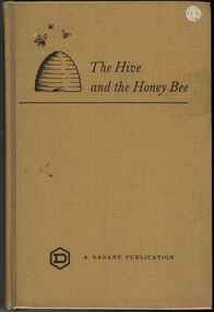 Publication, Dadant and Sons (editors), The hive and the honey bee (Dadant & Sons), Hamilton, 1975, 1975