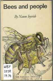 Publication, Ioyrish, N., Creighton, H. C. (editor), Kozlova, G. A. (translator), Bees and people (Ioyrish, N.) Moscow, 1974, 1974