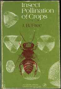 Publication, Free, J. B, Insect pollination of crops (Free, J. B.), London, 1970