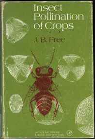 Publication, Free, J. B, Insect pollination of crops (Free, J. B.), London, 1970, 1970
