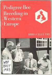 Publication, British Isles Bee Breeders' Association, Pedigree bee breeding in Western Europe (British Isles Bee Breeders' Association), Codnor, 1983, 1983