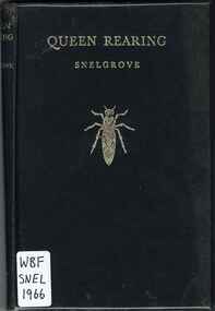 Publication, Snelgrove, L. E, Queen rearing (Snelgrove, L. E.), Bleadon, 1966, 1966