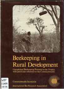 Publication, Commonwealth Secretariat and International Bee Research Association, Beekeeping in rural development (Commonwealth Secretariat), London, 1979, 1979