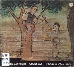 Publication, Muzuji Rodovljiške Obĉine, Cebelarski muzej v Radovljica (Muzuji Rodovljiške Obĉine), Radovljica, 1973, 1973