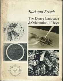 Publication, von Frisch, K, The dance language & orientation of bees (von Frisch, K.), Cambridge, 1967, 1967