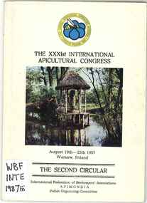 Publication, International Federation of Beekeepers' Associations, The XXXIst International Apicultural Congress; The Second Circular (International Federation of Beekeepers' Associations), Warsaw, Bucharest, 1987, 1987