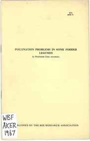 Publication, Åkerberg, E, Pollination problems in some fodder legumes (Åkerberg, E.), Gerrards Cross, 1967, 1967