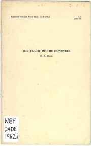 Publication, Dade, H. A, The flight of the honeybee (Dade, H. A.), London, 1962