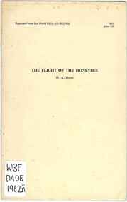 Publication, Dade, H. A, The flight of the honeybee (Dade, H. A.), London, 1962, 1962