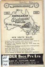 Publication, Pender Bros. Pty. Ltd, Australasion beekeepers' supplies: illustrated catalogue (Pender Bros.), Maitland, 1969, 1969