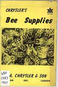 Publication, Chrysler, W. A. & Son, Chrysler's bee supplies (Chrysler, W. A. & Son), Chatham, 1967