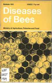 Publication, United Kingdom Ministry of Agriculture, Fisheries and Food, Diseases of Bees (Ministry of Agriculture, Fisheries and Food), London, 1969, 1969