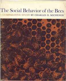 Publication, Michener, C. D, The social behaviour of the bees: a comparative study (Michener, C. D.), Cambridge, 1974, 1974