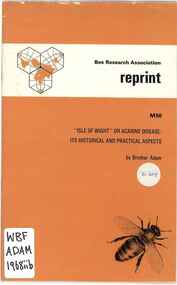 Publication, Brother Adam, "Isle of Wight" or Acarine Disease: Its historical and practical aspects (Brother Adam), Gerrards Cross, 1968, 1968