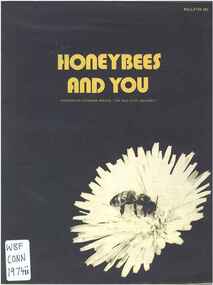 Publication, Connor, L. J, Honeybees and you (Connor, L. J.), 1974, 1974
