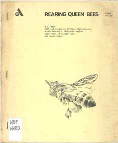 Publication, Ward, B. A, Rearing Queen Bees (Ward. B. A.), [nd]