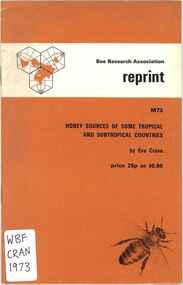 Publication, Crane, E, Honey sources in some tropical and subtropical countries (Crane, E.), London, 1973, 1973