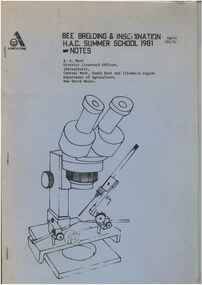 Publication, Ward, B. A, Bee Breeding & Insemination Hawkesbury Agricultural College Summer School Notes (Ward, B. A.), 1981, 1981