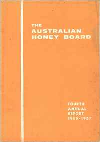 Publication, The Australian Honey Board, Annual Report (The Australian Honey Board), Sydney, 1966/67-1990/91