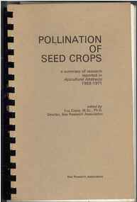 Publication, Crane, E. (editor), Pollination of seed crops (Crane, E.), London, 1972