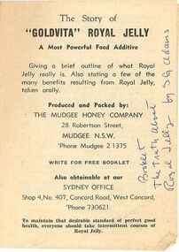 Publication, Mudgee Honey Company, The story of "Goldvita" royal jelly: a most powerful food additive (Mudgee Honey Company), Mudgee, [nd]