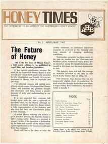 Publication, Honey Times: the official news bulletin of the Australian Honey Board (Australian Honey Board), Sydney, 1967, 1967
