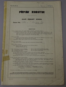 Booklet, Pupil's Register / State Primary School No 3584, Traralgon Grey Street /