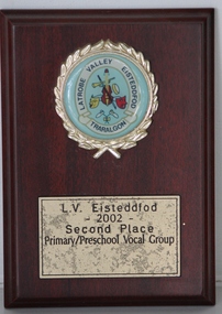 Plaque, LV Eisteddfod 2002, Second Place Primary/Preschool Vocal Group