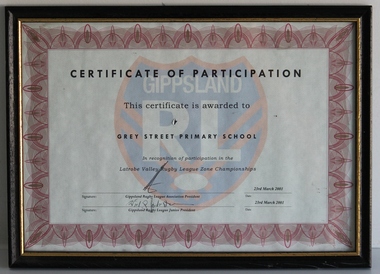 Certificate, Participation in Latrobe Valley Rugby League Zone Championships 2001