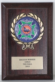 Plaque, VPSSA Region Winner Girls Tee-ball 2003