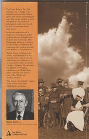 Book, The wounded warrior and rehabilitation: including the history of no. 11 Army General Hospital - Caulfield Rehabilitation Hospital, No publisher listed