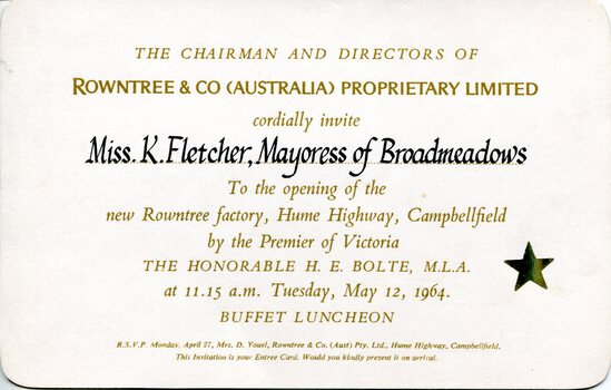 Printed invitation card on cream cardstock with rounded corners, featuring gold and black text inviting Miss K. Fletcher, Mayoress of Broadmeadows, to the opening of the Rowntree factory at Campbellfield on 12 May 1964, officiated by the Premier of Victoria, with a gold star motif on the right.