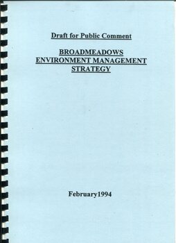 Front cover of a bound report titled “Broadmeadows Environment Management Strategy.” The cover is light blue with black printed text reading “Draft for Public Comment” and “February 1994,” with a black plastic comb binding visible along the left edge.