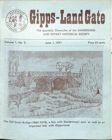 Journal, Dandenong & District Historical Society, Gipps-Land Gate Vol.1 No.2, 1971