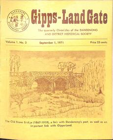 Journal, Dandenong & District Historical Society, Gipps-Land Gate Vol.1 No.3, 1971