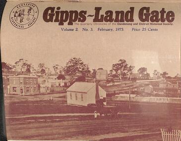Journal, Dandenong & District Historical Society, Gipps-Land Gate Vol.2 No.3, 1972