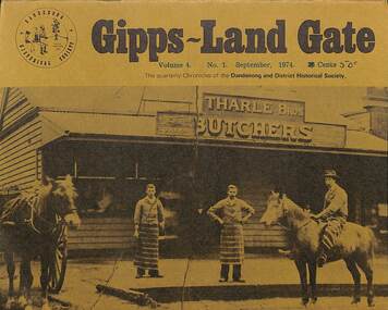 Journal, Dandenong & District Historical Society, Gipps-Land Gate Vol.4 No.1, 1974