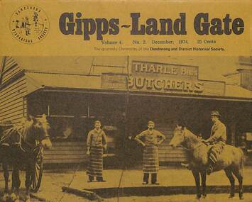 Journal, Dandenong & District Historical Society, Gipps-Land Gate Vol.4 No.2, 1974