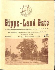 Journal, Dandenong & District Historical Society, Gipps-Land Gate Vol.9 No.2, 1981