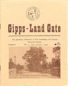 Journal, Dandenong & District Historical Society, Gipps-Land Gate Vol.9 No.4, 1982