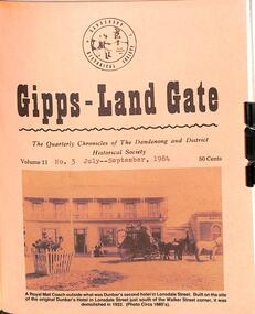 Journal, Dandenong & District Historical Society, Gipps-Land Gate Vol.11 No.3, 1984
