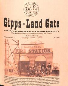 Journal, Dandenong & District Historical Society, Gipps-Land Gate Vol.13 No.1, 1986