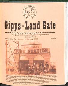 Journal, Dandenong & District Historical Society, Gipps-Land Gate Vol.13 No.3, 1987