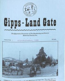 Journal, Dandenong & District Historical Society, Gipps-Land Gate Vol.15 No.1, 1988