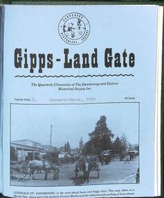 Journal, Dandenong & District Historical Society, Gipps-Land Gate Vol.15 No.3, 1989