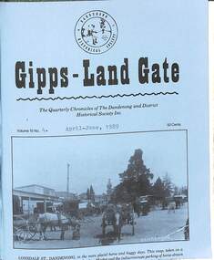 Journal, Dandenong & District Historical Society, Gipps-Land Gate Vol.15 No.4, 1989