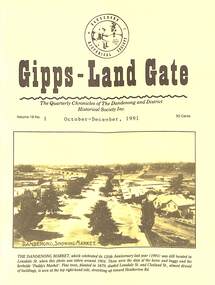 Journal, Dandenong & District Historical Society, Gipps-Land Gate Vol.18 No.1, 1991