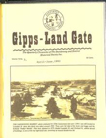 Journal, Dandenong & District Historical Society, Gipps-Land Gate Vol.18 No.3, 1992