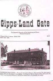 Journal, Dandenong & District Historical Society, Gipps-Land Gate Vol.20 No.1, 1994