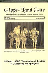 Journal, Dandenong & District Historical Society, Gipps-Land Gate Vol.21 No.1, 1995